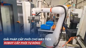 Cấp phôi cho máy tiện: Giải pháp tối ưu hiệu suất tại VNTECH