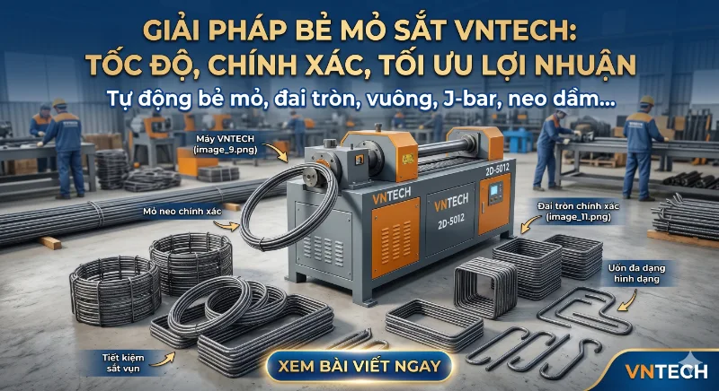 Máy bẻ mỏ sắt tự động VNTECH